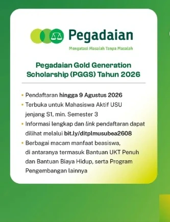 Program Beasiswa Pegadaian Gold Generation Scholarship 2026 untuk Mahasiswa Aktif USU (Termasuk Mahasiswa S1 Akuntansi) Min. Semester 3